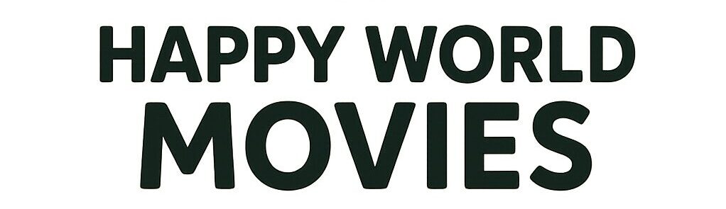 Happy World Movies